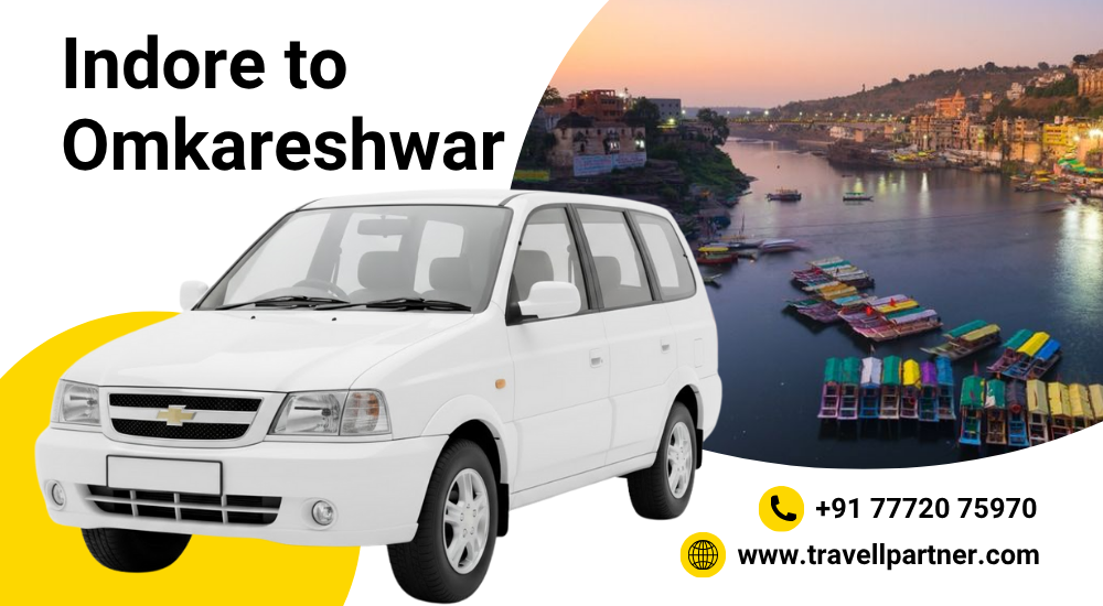 Indore to Omkareshwar - Travel Partner